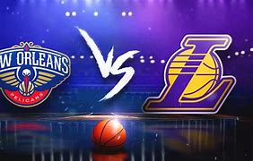 Pelicans vs Lakers